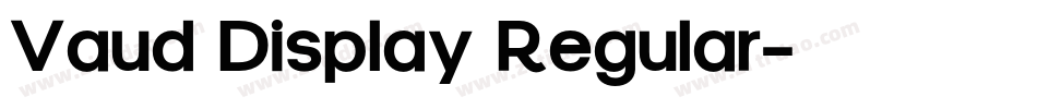 Vaud Display Regular字体转换